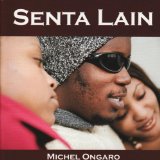 Ongaro Michel - Senta Lain